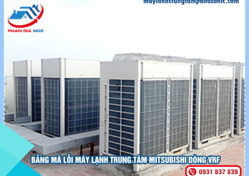 Bảng mã lỗi máy lạnh trung tâm Mitsubishi dòng VRF