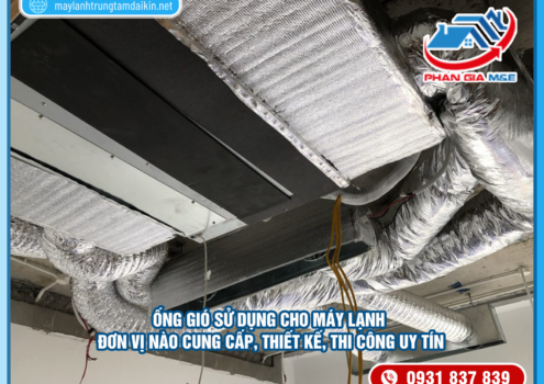 Ống gió sử dụng cho máy lạnh – Đơn vị cung cấp; thiết kế; thi công uy tín