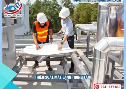 Hiệu suất máy lạnh trung tâm