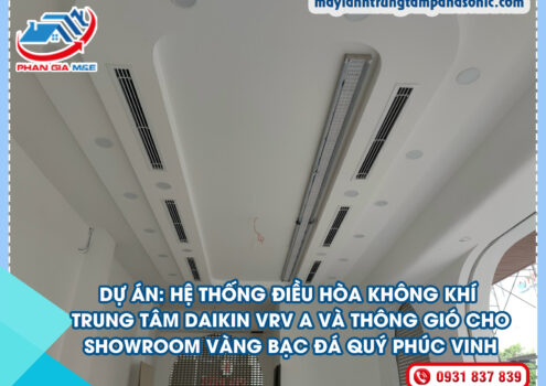 Hệ Thống Điều Hòa Cho Showroom Vàng Bạc Đá Quý Phúc Vinh